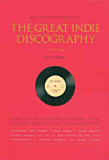 The Great Indie Discography Book Cover