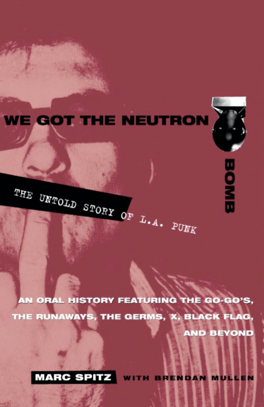 We Got the Neutron Bomb Book Cover